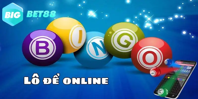 Lô đề trực tuyến Bigbet88: Khám phá các loại hình cá cược